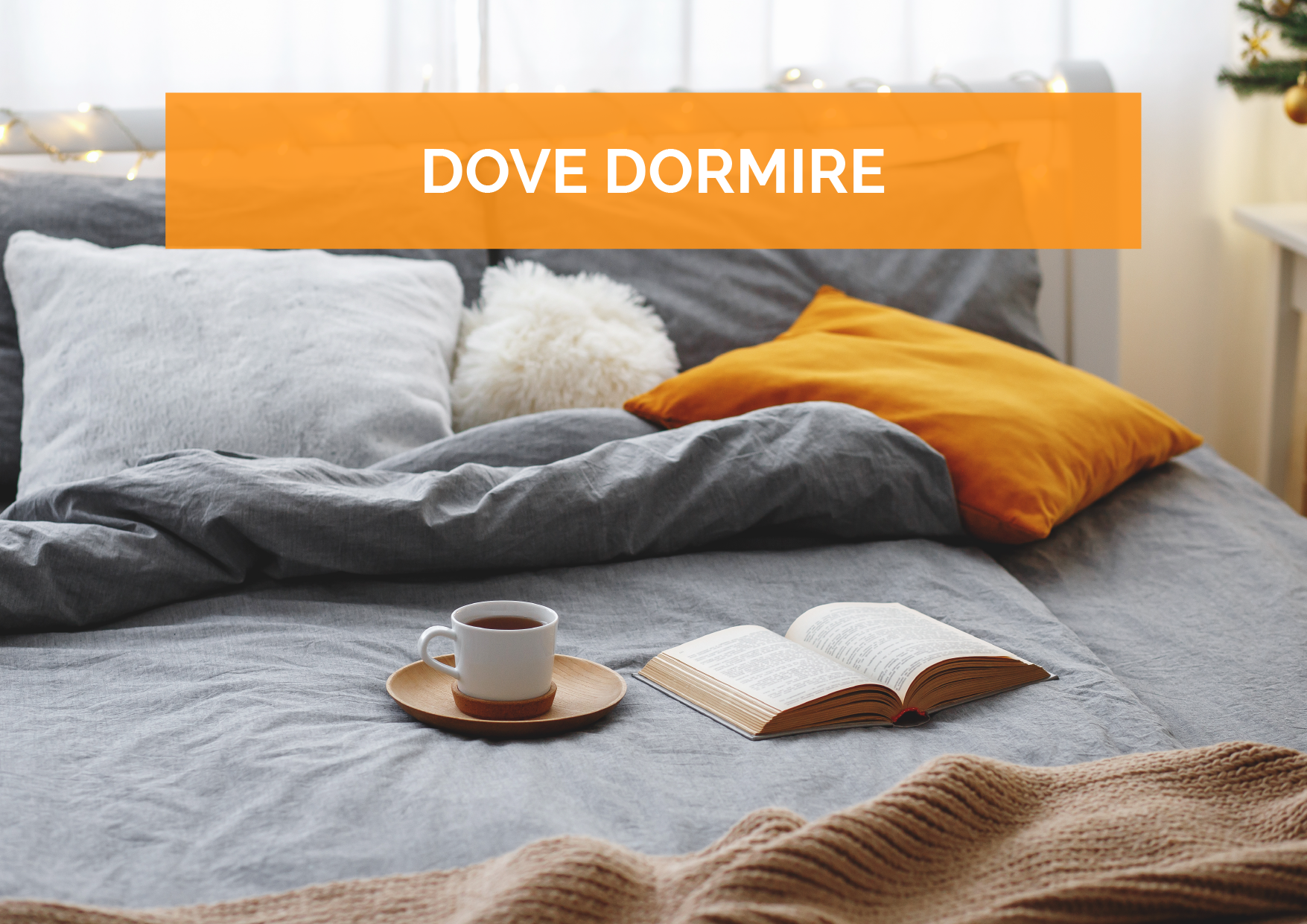 dove dormire